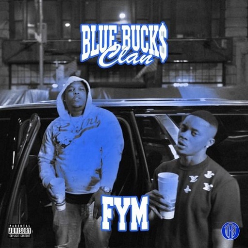 FYM Lyrics BlueBucksClan