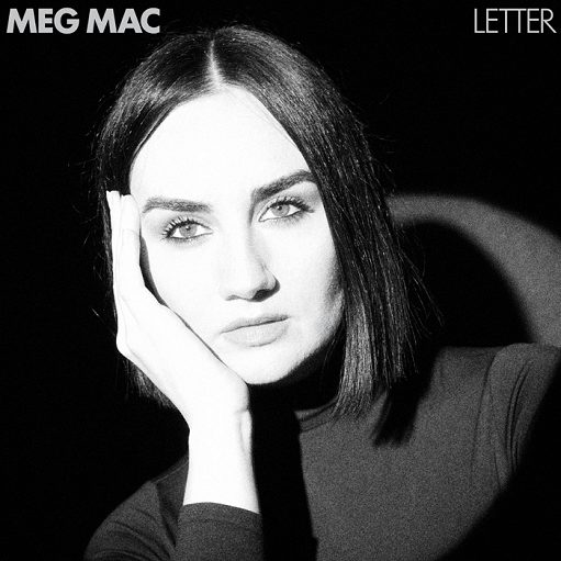 Letter Lyrics Meg Mac