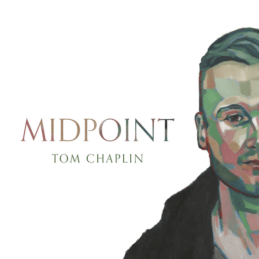 Midpoint Lyrics Tom Chaplin | Midpoint