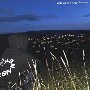 You Were There For Me Lyrics Henry Moodie