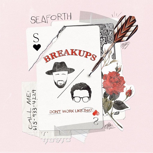 Breakups Lyrics Seaforth