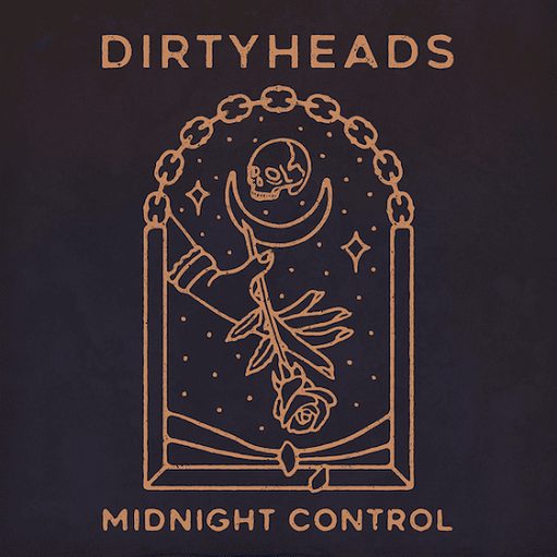 Midnight Control Lyrics Dirty Heads