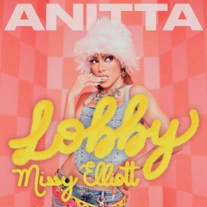 Lobby Lyrics Anitta