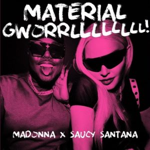Material Gworrl Lyrics Madonna