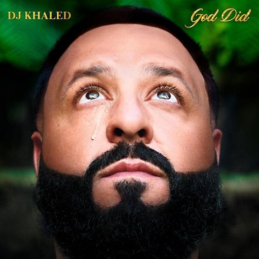 DJ Khaled - GOD DID Album Lyrics and Tracklist