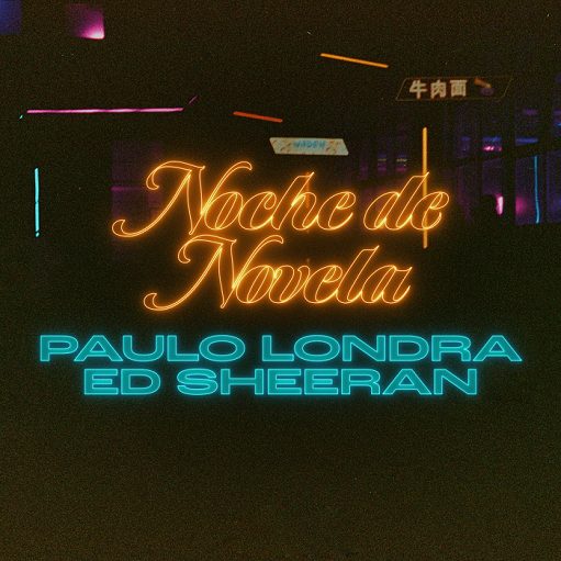 Noche de Novela Letra Paulo Londra
