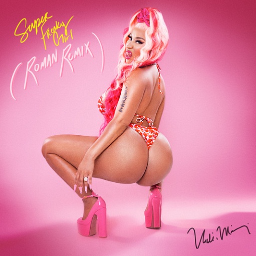 Super Freaky Girl (Roman Remix) Lyrics Nicki Minaj