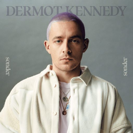 Dermot Kennedy - Sonder Album Lyrics and Tracklist