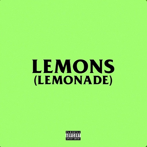 Lemons (Lemonade) Lyrics AKA