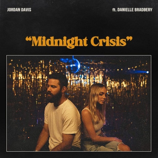 Midnight Crisis Lyrics Jordan Davis