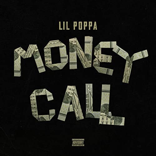 Money Call Lyrics Lil Poppa