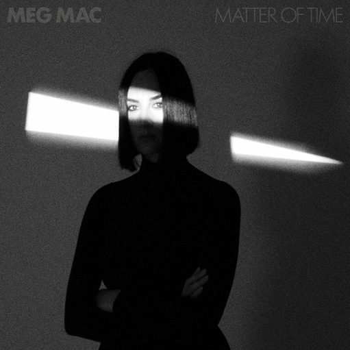 Only Love Lyrics Meg Mac | Matter of Time