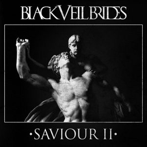 Saviour II Lyrics Black Veil Brides