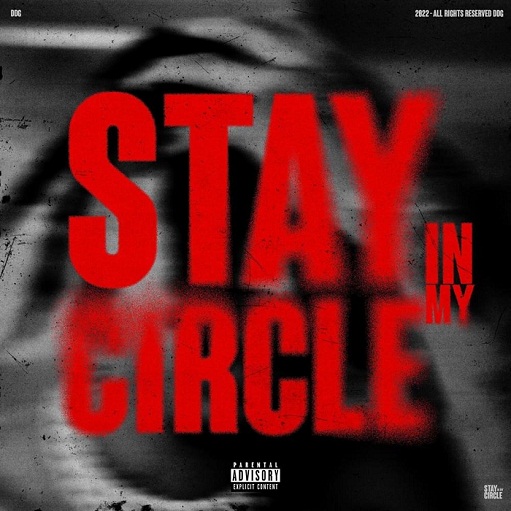 Stay In My Circle Lyrics DDG