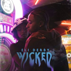 Wicked Lyrics Eli Derby