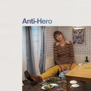 Anti-Hero Lyrics Taylor Swift