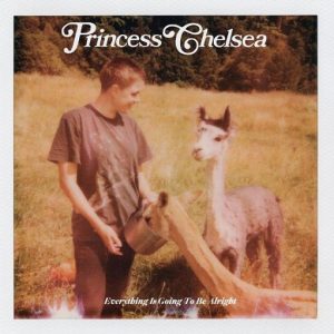 Everything Is Going To Be Alright Part 2 Lyrics Princess Chelsea