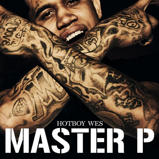 Master P Lyrics Hotboy Wes