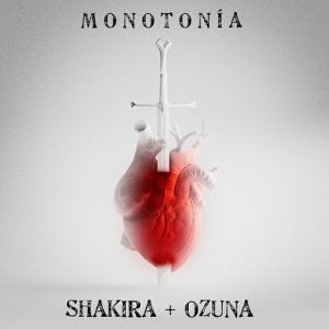 Monotonía Letra Shakira