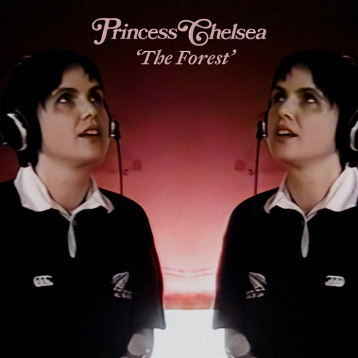 The Forest Lyrics Princess Chelsea