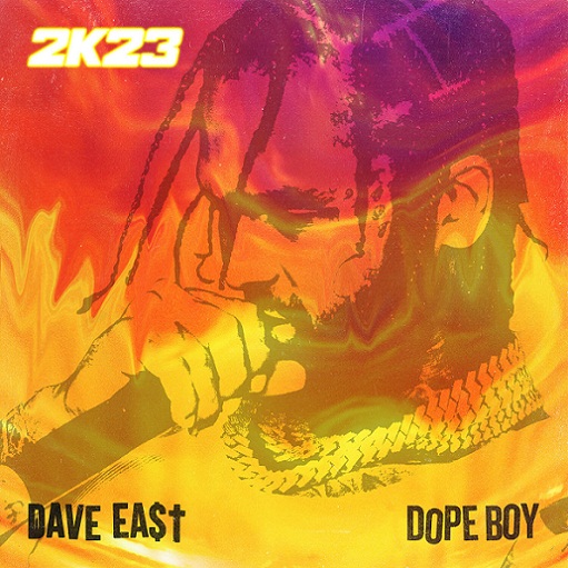 Dope Boy Lyrics Dave East