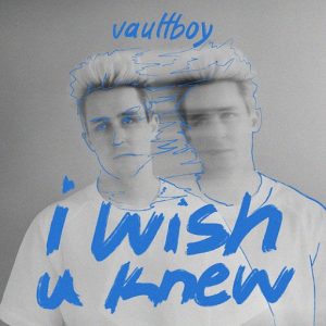 I Wish U Knew Lyrics vaultboy