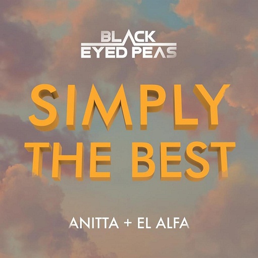 Simply The Best Lyrics Black Eyed Peas
