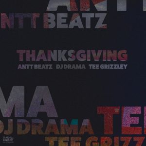 Thanksgiving Lyrics Antt Beatz