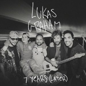 7 Years (Later) [Live] Lyrics Lukas Graham