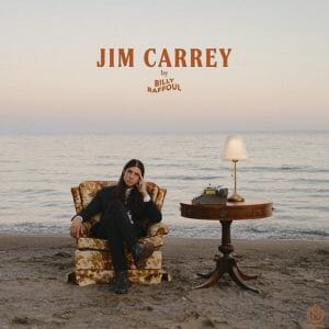 Jim Carrey Lyrics Billy Raffoul