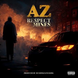 Respect Mines Lyrics AZ