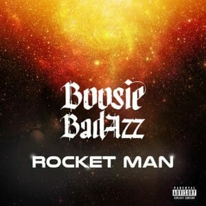 Rocket Man Lyrics Boosie Badazz