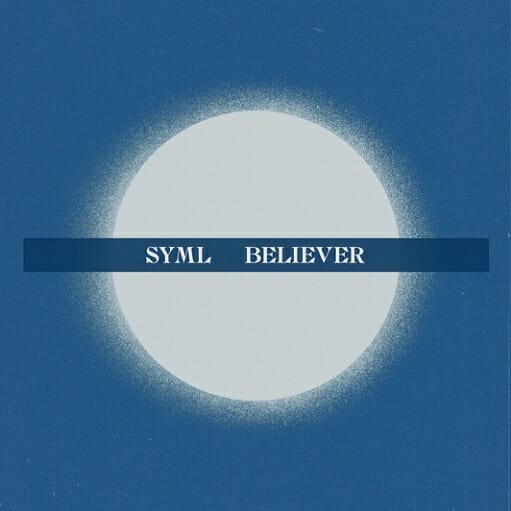 Believer Lyrics SYML