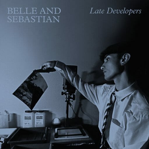 Late Developers Lyrics Belle and Sebastian