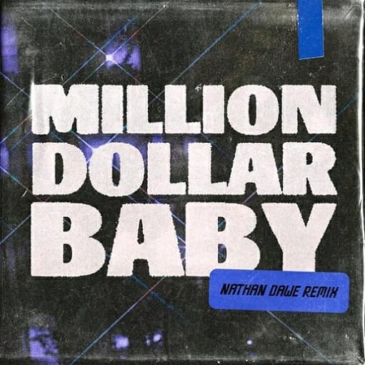 Million Dollar Baby (Nathan Dawe Remix) Lyrics Ava Max