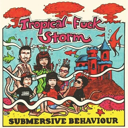 1983 (A Merman I Should Turn to Be) Lyrics Tropical Fuck Storm