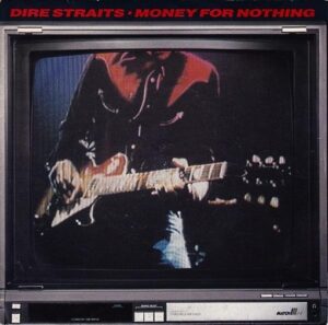 Money for Nothing Lyrics Dire Straits