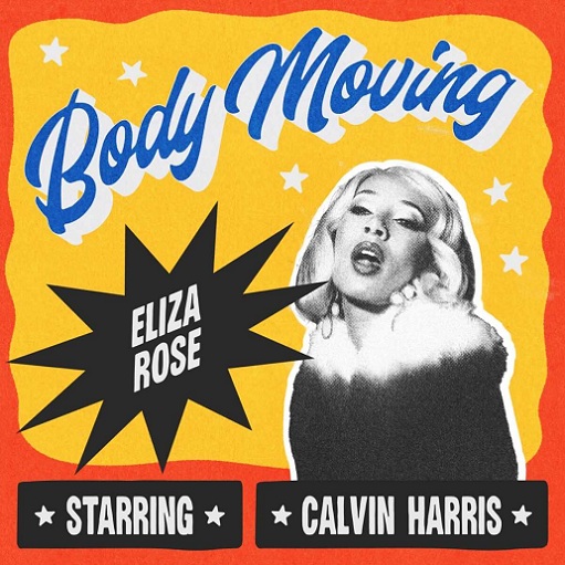 Body Moving Lyrics Eliza Rose