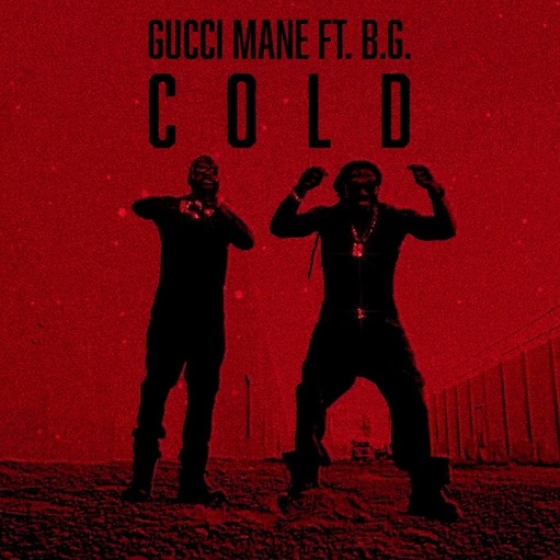 Cold Lyrics Gucci Mane