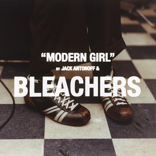 Modern Girl Lyrics Bleachers