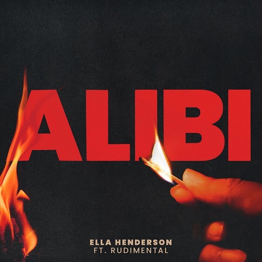 Alibi Lyrics Ella Henderson