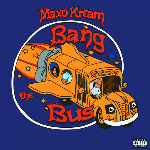 Bang The Bus Lyrics Maxo Kream