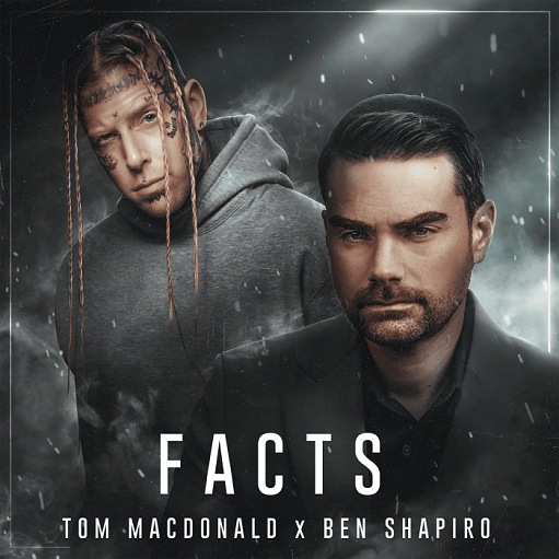 FACTS Lyrics Tom MacDonald