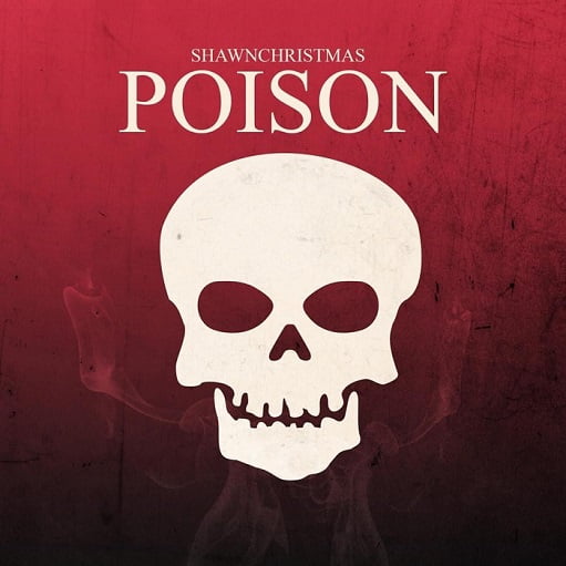 Poison (From Hazbin Hotel) Lyrics Shawn Christmas