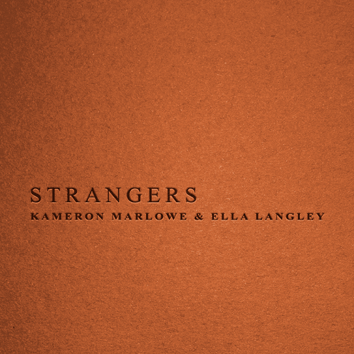 Strangers Lyrics Kameron Marlowe