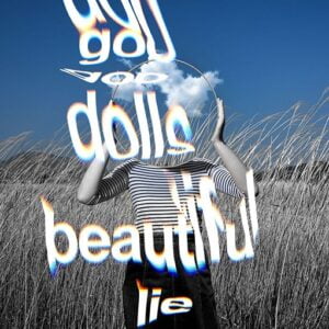 Beautiful Lie Lyrics The Goo Goo Dolls