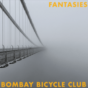 Fantasneeze Lyrics Bombay Bicycle Club