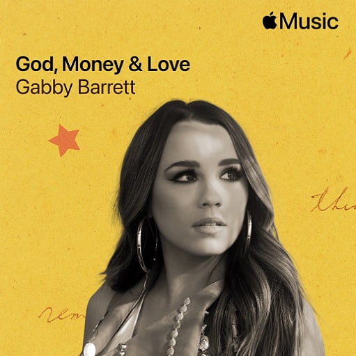 God, Money & Love Lyrics Gabby Barrett