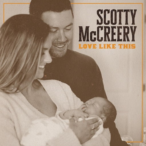 Love Like This Lyrics Scotty McCreery