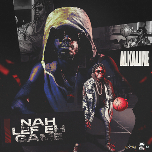 Nah Lef Eh Game Lyrics Alkaline
